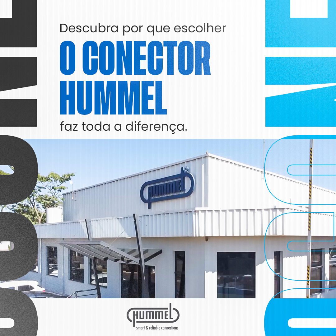 Descubra por que Escolher o Conector Hummel faz Toda a Diferença.