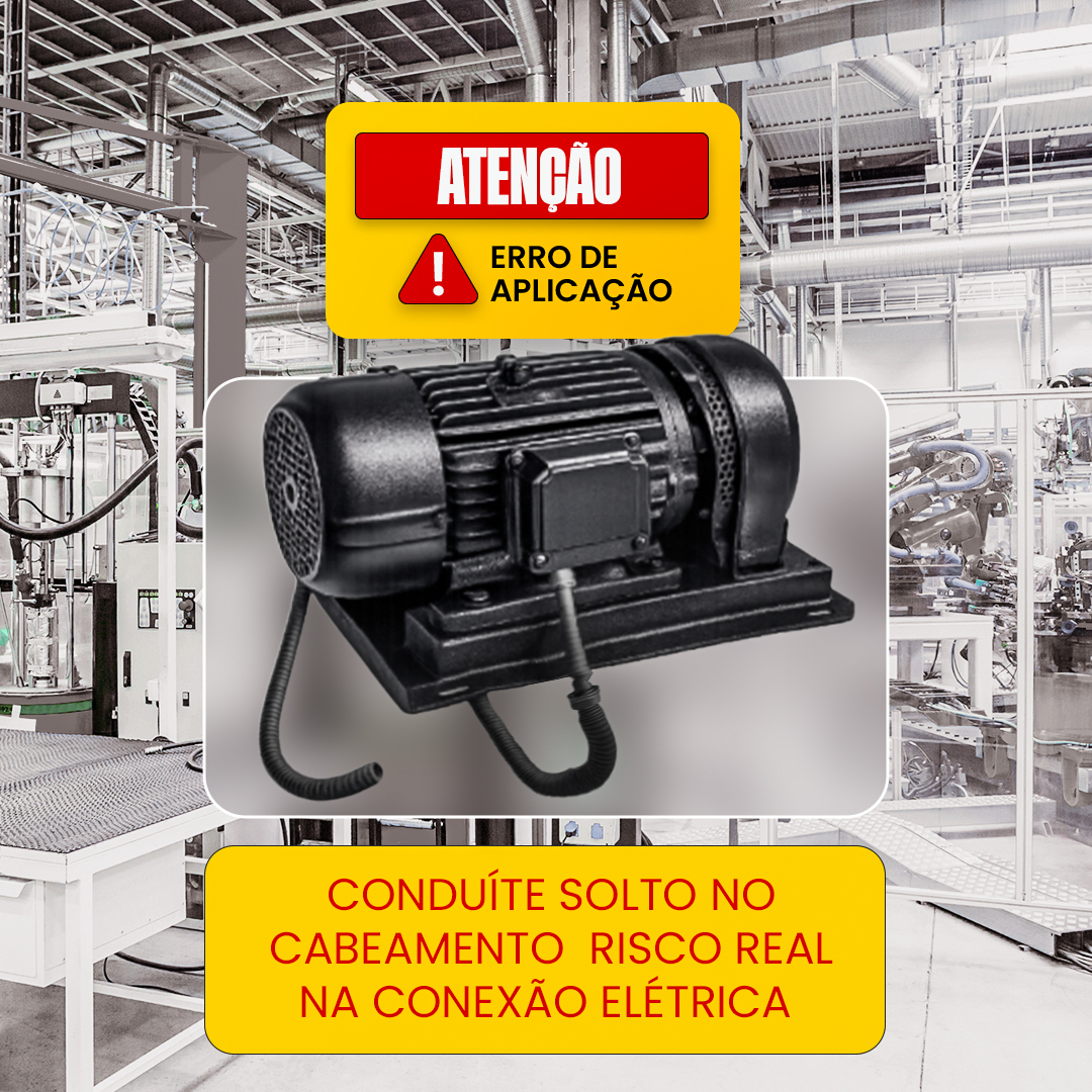 Erros de Aplicação: Conduíte Solto